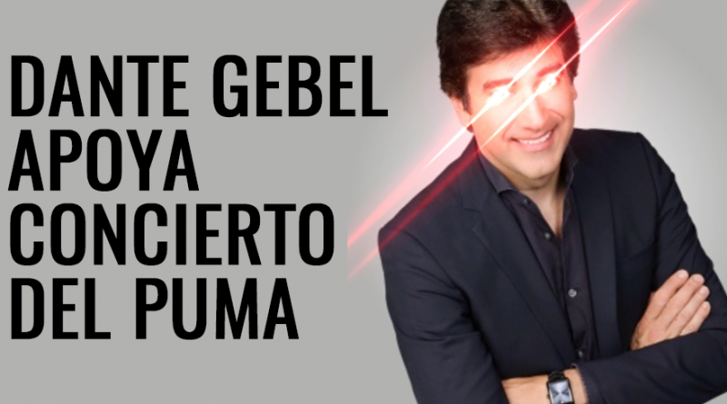 Dante Gebel apoya concierto del puma